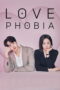Love Phobia (2026) Love Phobia (2026)