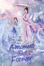 A Moment But Forever (2025)