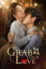 Grab Your Love (2025)