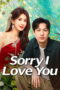 Sorry I Love You (2025)