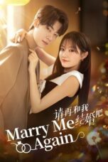 Marry Me Again (2025) Marry Me Again (2025)