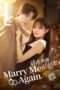 Marry Me Again (2025)