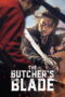 The Butcher's Blade (2026) The Butcher's Blade (2026)