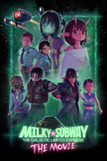 MilkySubway The Galactic Limited Express the Movie