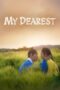 My Dearest Part 2 (END) 2026