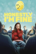 Honestly Im Fine (2026)