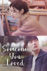 Someone You Loved (2023)