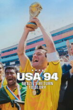 USA 94 Brazil's Return to Glory (2026)