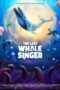 The Last Whale Singer (2026) The Last Whale Singer (2026)