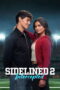 Sidelined 2 Intercepted (2025)