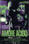 Acid Love (2022)