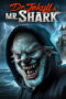 Dr Jekyll and Mr Shark (2025)