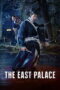 The East Palace (2026) The East Palace (2026)