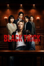 BLACK TRICK The Lawyer Who Controls Justice (2026) BLACK TRICK The Lawyer Who Controls Justice (2026)