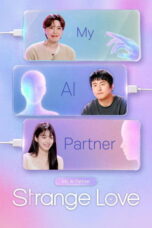 My AI Partner Strange Love (2026)