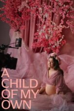 A Child of My Own (2026) A Child of My Own (2026)