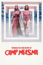 Teenage Sex and Death at Camp Miasma (2026) Teenage Sex and Death at Camp Miasma (2026)