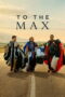 To the Max (2026) To the Max (2026)
