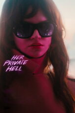 Her Private Hell (2026) Sub Indonesia Her Private Hell (2026) Sub Indonesia