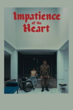 Impatience of the Heart (2026)