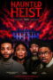 Haunted Heist (2026)
