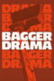 Bagger Drama (2025)
