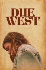 Due West (2026) Due West (2026)