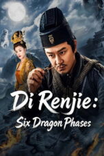 Di Renjie Six Dragon Phases (2026)